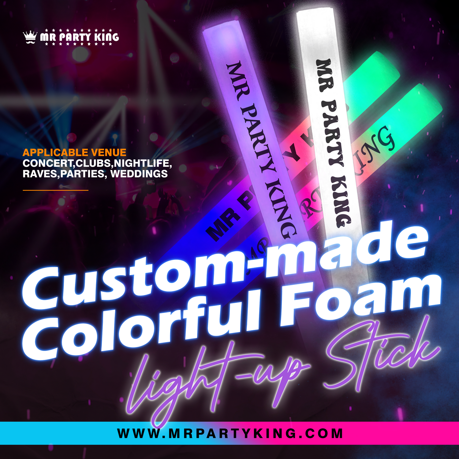 Mr Party King Pack of 100 Custom LED Party Foam Light Sticks Batons for  Wedding, Parties, Birthdays, Guests, Party, DJ, Concerts, Festivals,  Events
